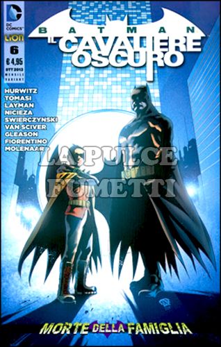 BATMAN IL CAVALIERE OSCURO # 6 - VARIANT - MORTE DELLA FAMIGLIA